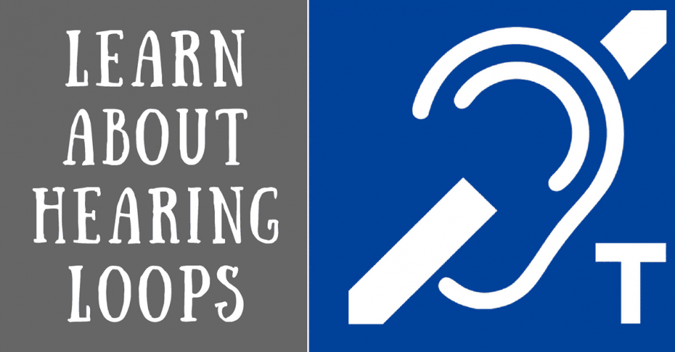 Learn About Hearing Loops